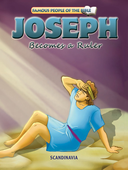 Title details for Joseph Becomes a Ruler by Joy Melissa Jensen - Available
